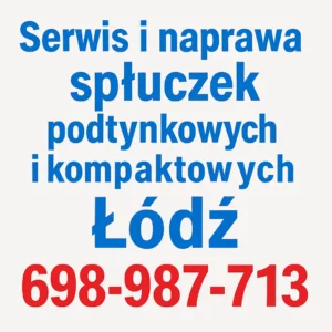 Naprawa spłuczek podtynkowych Łódź - serwis spłuczek ceramicznych i kompaktowych