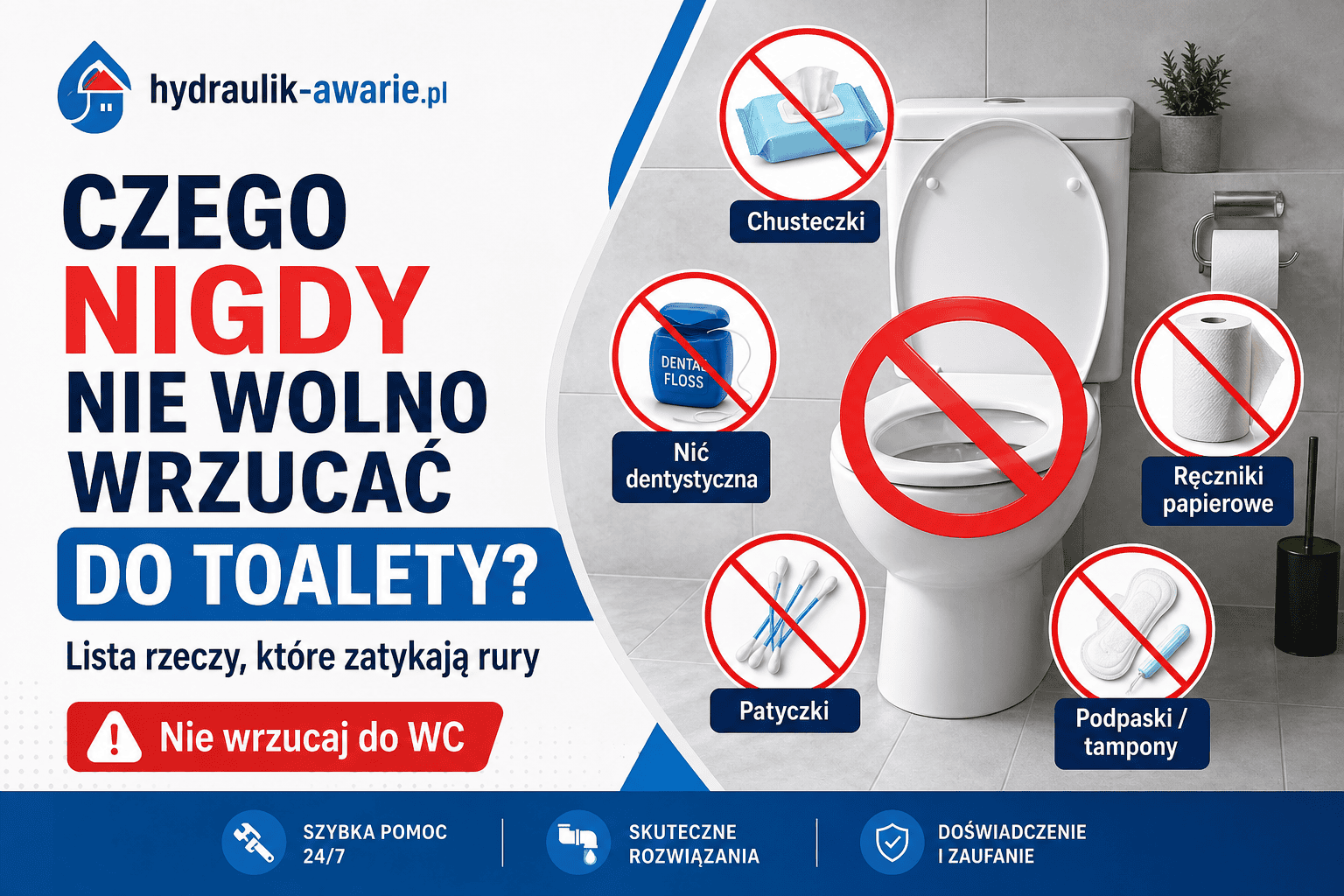 Czego nigdy nie wolno wrzucać do toalety? Lista rzeczy, które zatykają rury